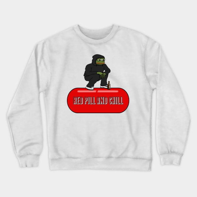 Squatting Pepe Red Pill and Chill Crewneck Sweatshirt by SquattingSlavTV